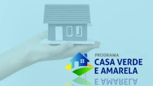 Solicite o Casa Verde e Amarela: Transforme Sua Vida