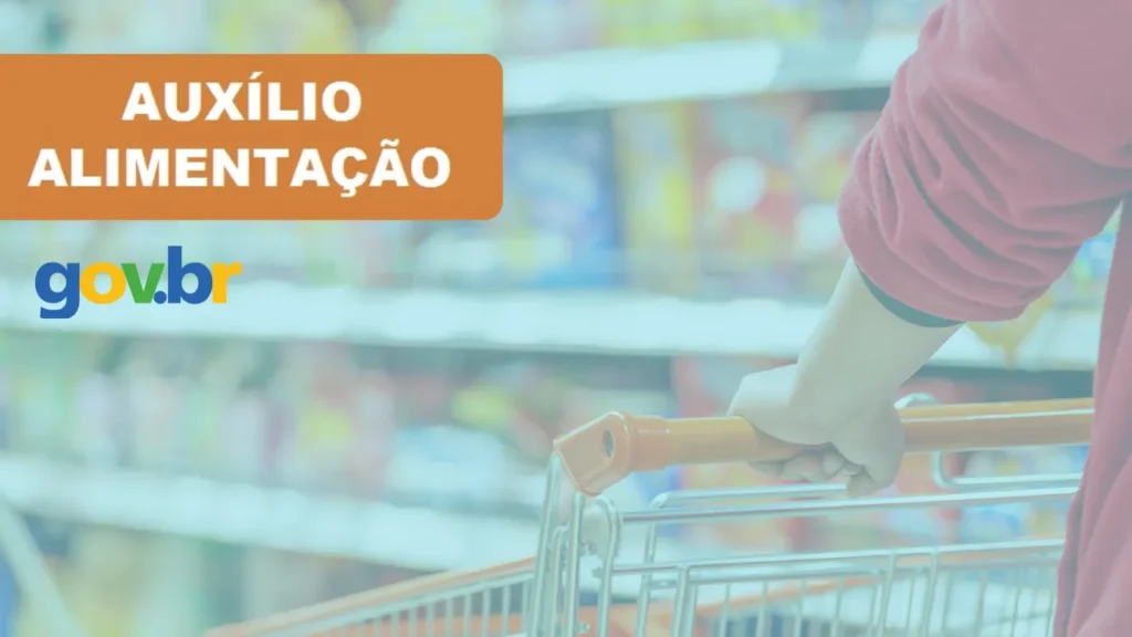 Passo a Passo para Solicitar Auxílio Alimentação e Refeição