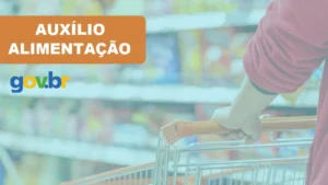 Passo a Passo para Solicitar Auxílio Alimentação e Refeição