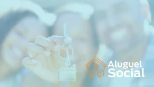 Aluguel Social: Aprenda a Solicitar e Obter Esse Benefício