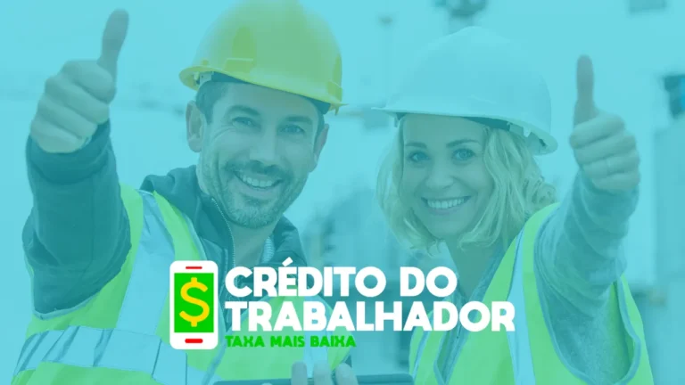 Veja Como Pedir o Crédito do Trabalhador FGTS