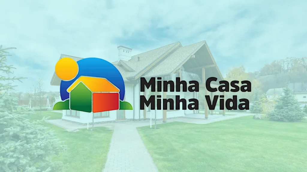 Veja Como Conseguir o Minha Casa, Minha Vida